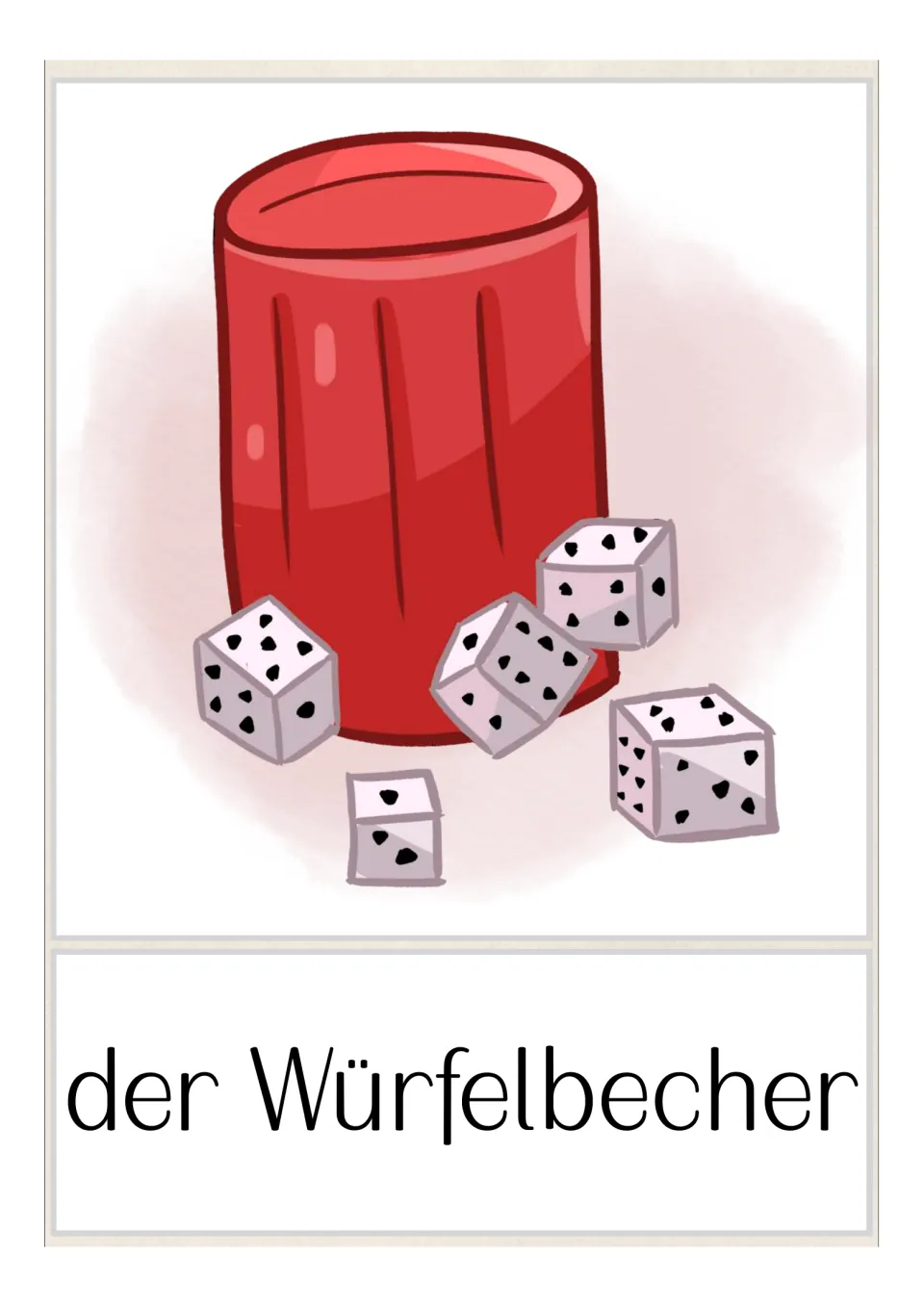 German game vocabulary flashcard: 'der Würfelbecher' (dice cup), illustrated by a red cup and five dice