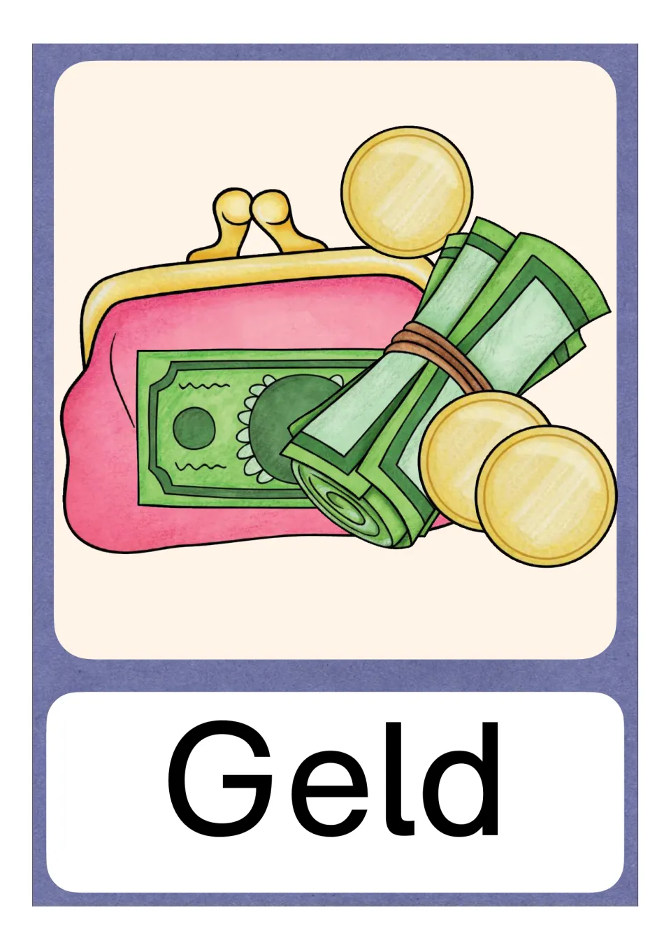 Geld picture card: a pink coin purse with banknotes and gold coins above the printed German word Geld, starting with G