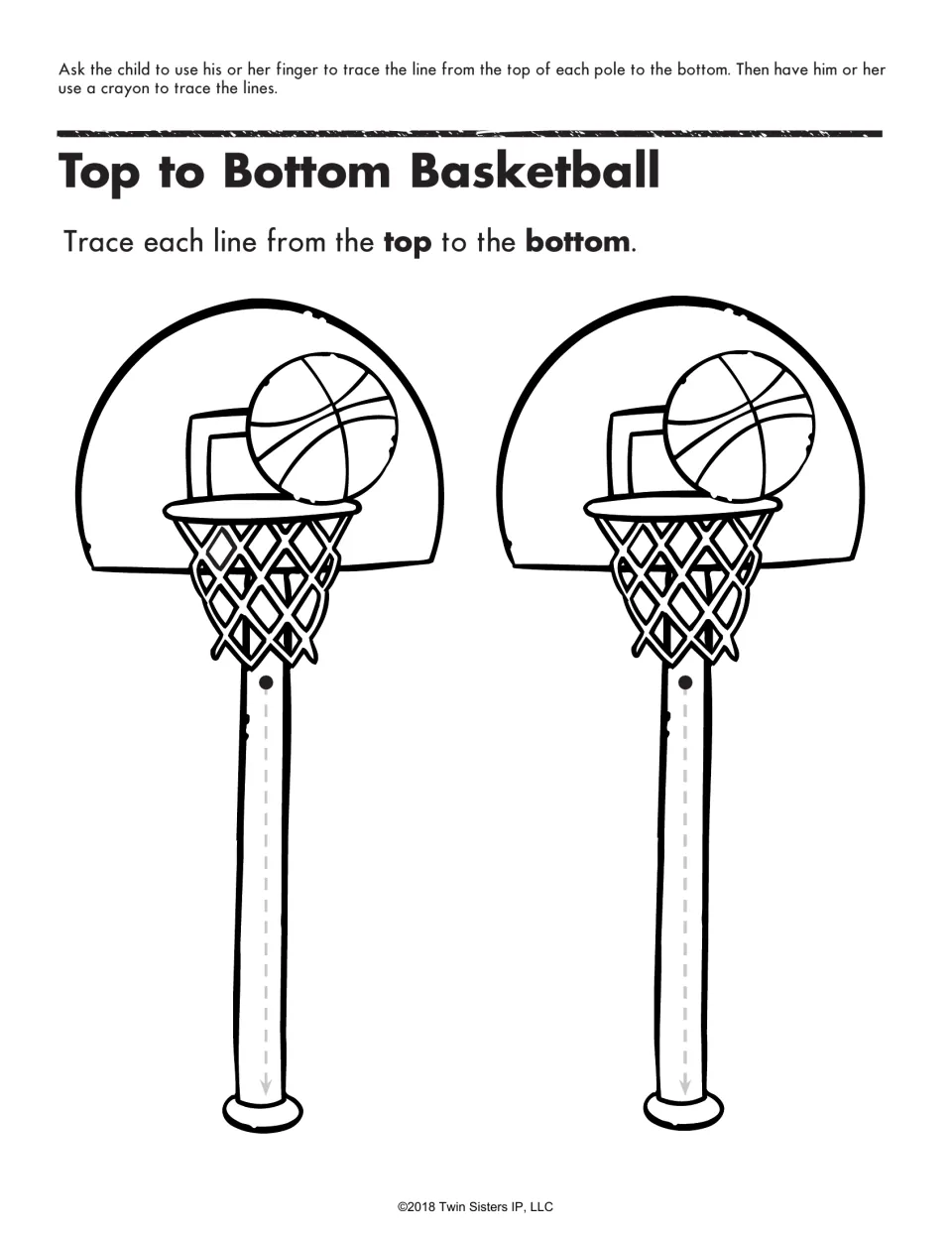 Top to Bottom Basketball: children trace a dashed line down each of two basketball hoop poles, practicing vertical strokes