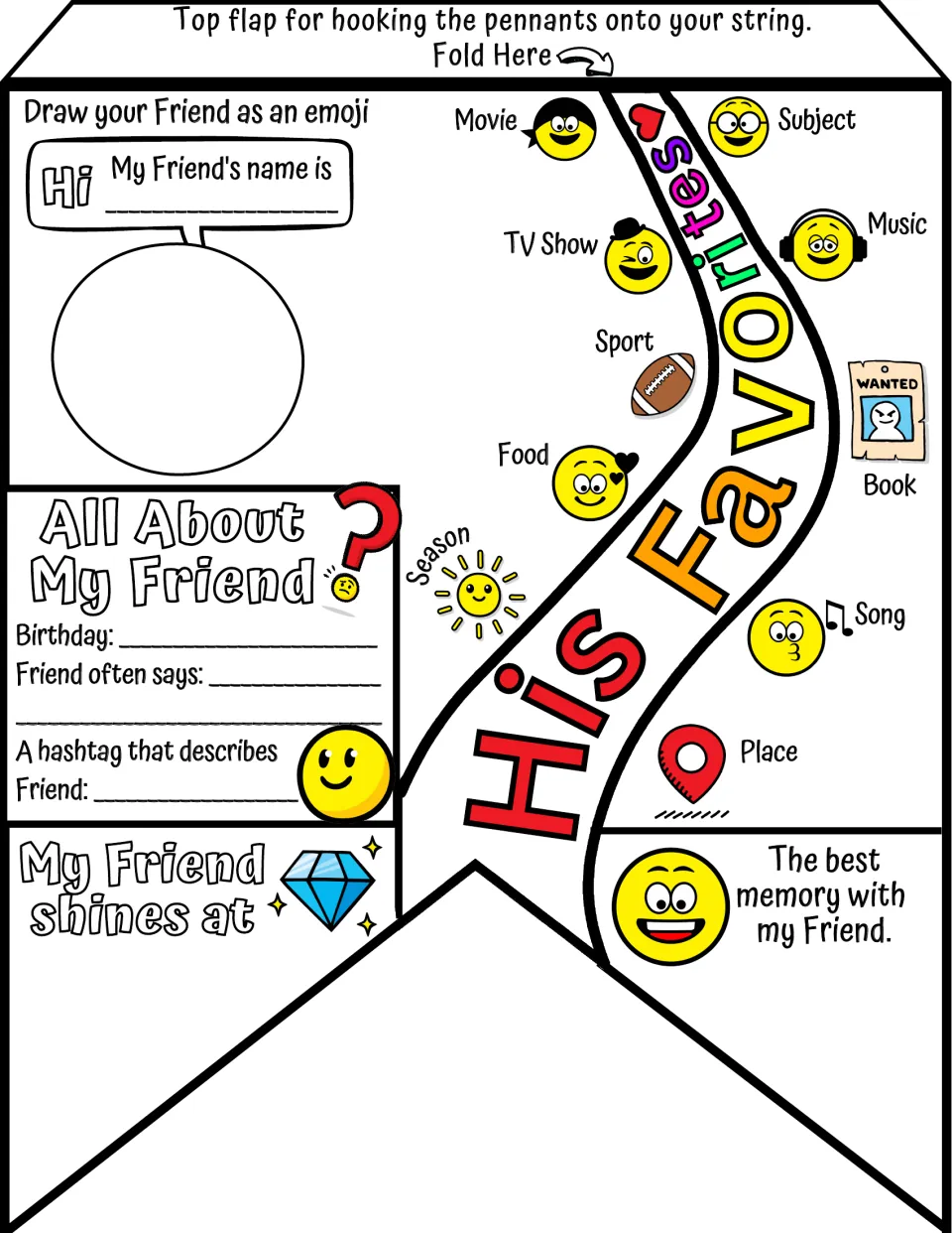 All About My Friend pennant (His Favorites): students draw a friend as an emoji, note his sayings, favorites, best memory