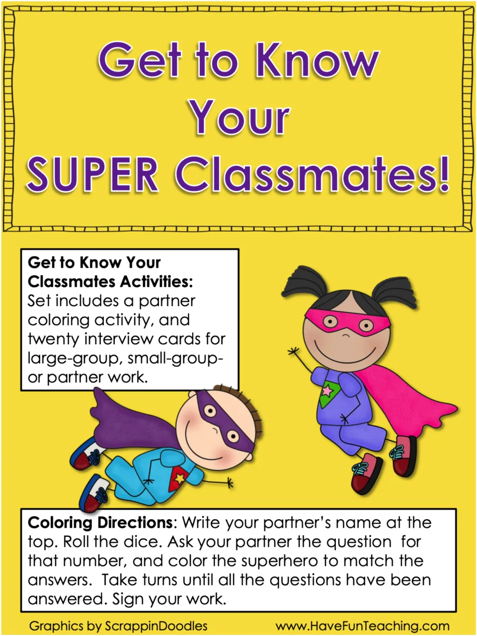 Cover for Get to Know Your SUPER Classmates: a partner superhero coloring activity and 20 interview cards, with directions