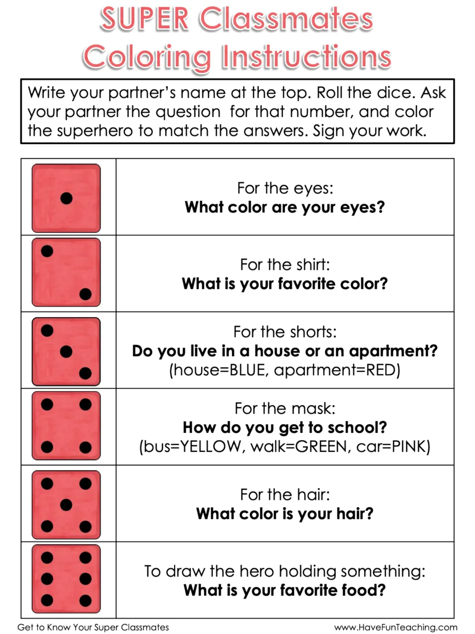 Superhero coloring instructions: roll a die, ask a partner the matching question, then color that hero part to match