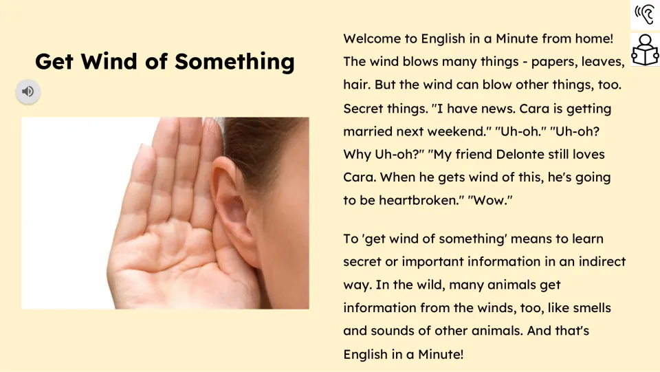 Reading passage with audio explains learning secret information indirectly and how animals use the wind