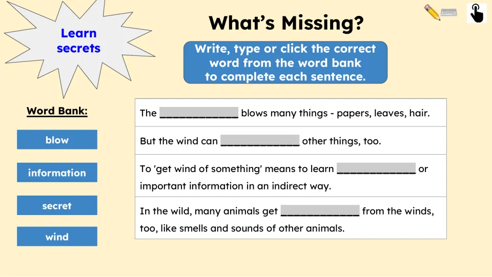 Missing-word activity uses blow, information, secret, and wind to complete four sentences from the passage