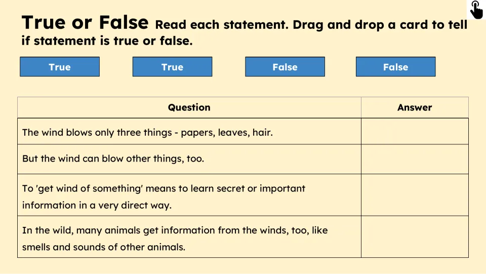 True-or-false activity checks four statements about wind, indirect information, and animal smells and sounds