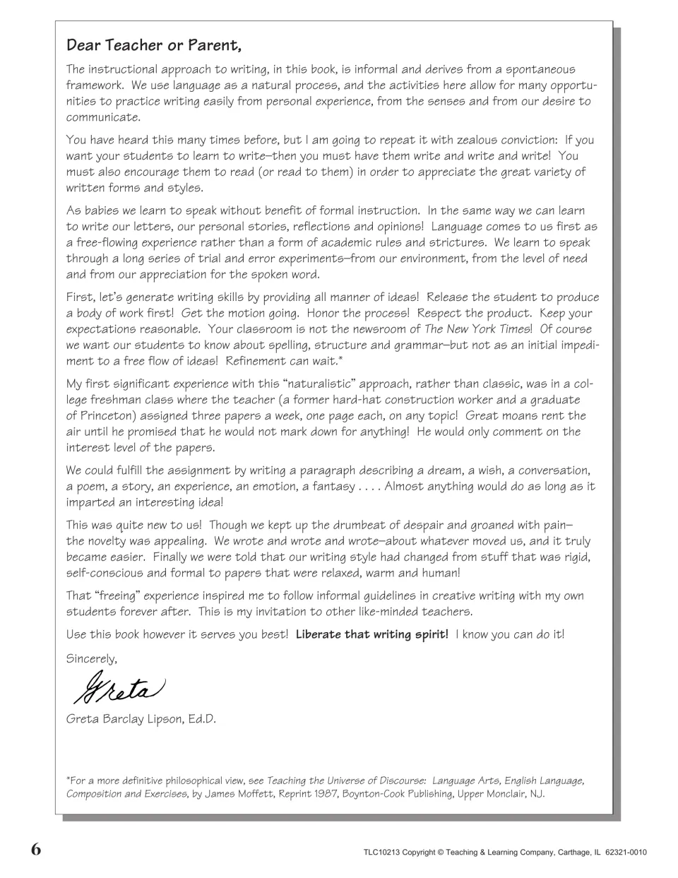 Dear Teacher or Parent letter from the author on informal writing: have students write often and let refinement wait