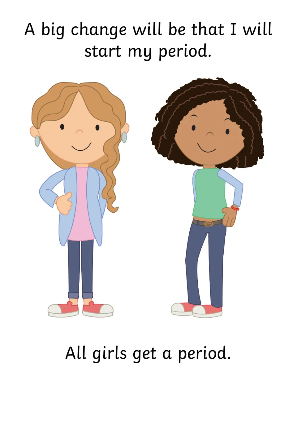 Social story page introduces starting a period as a big change and includes the statement 'All girls get a period'
