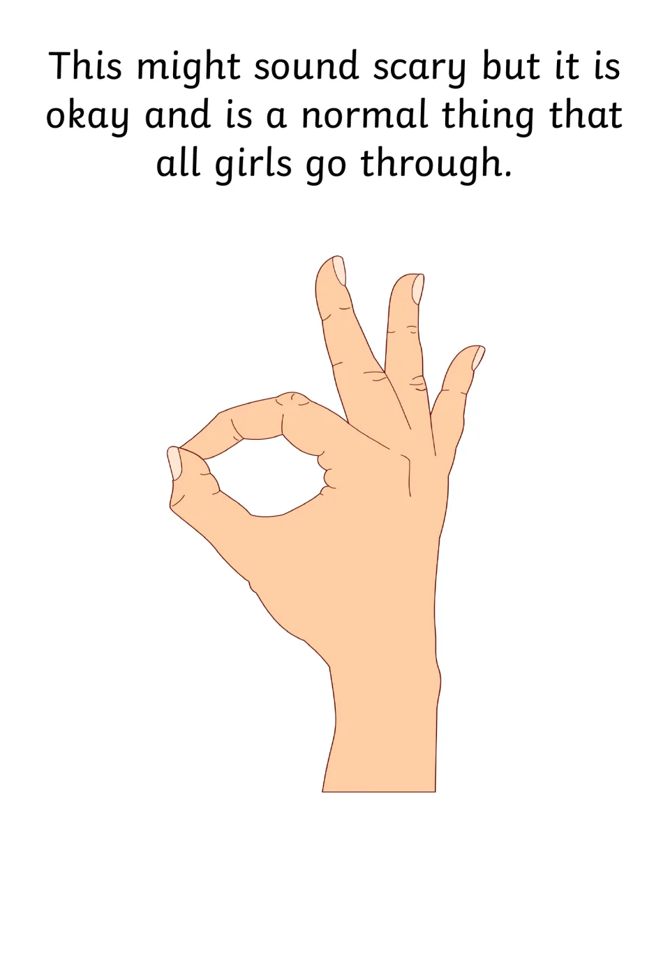 Social story reassurance page says a period might sound scary but is okay, alongside an illustrated OK hand sign