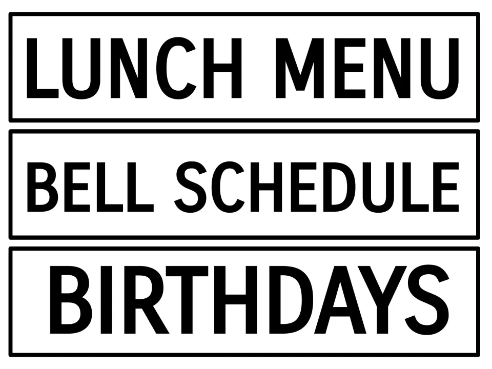 Calendar display headers for Lunch Menu, Bell Schedule, and Birthdays, three labels for the bulletin board