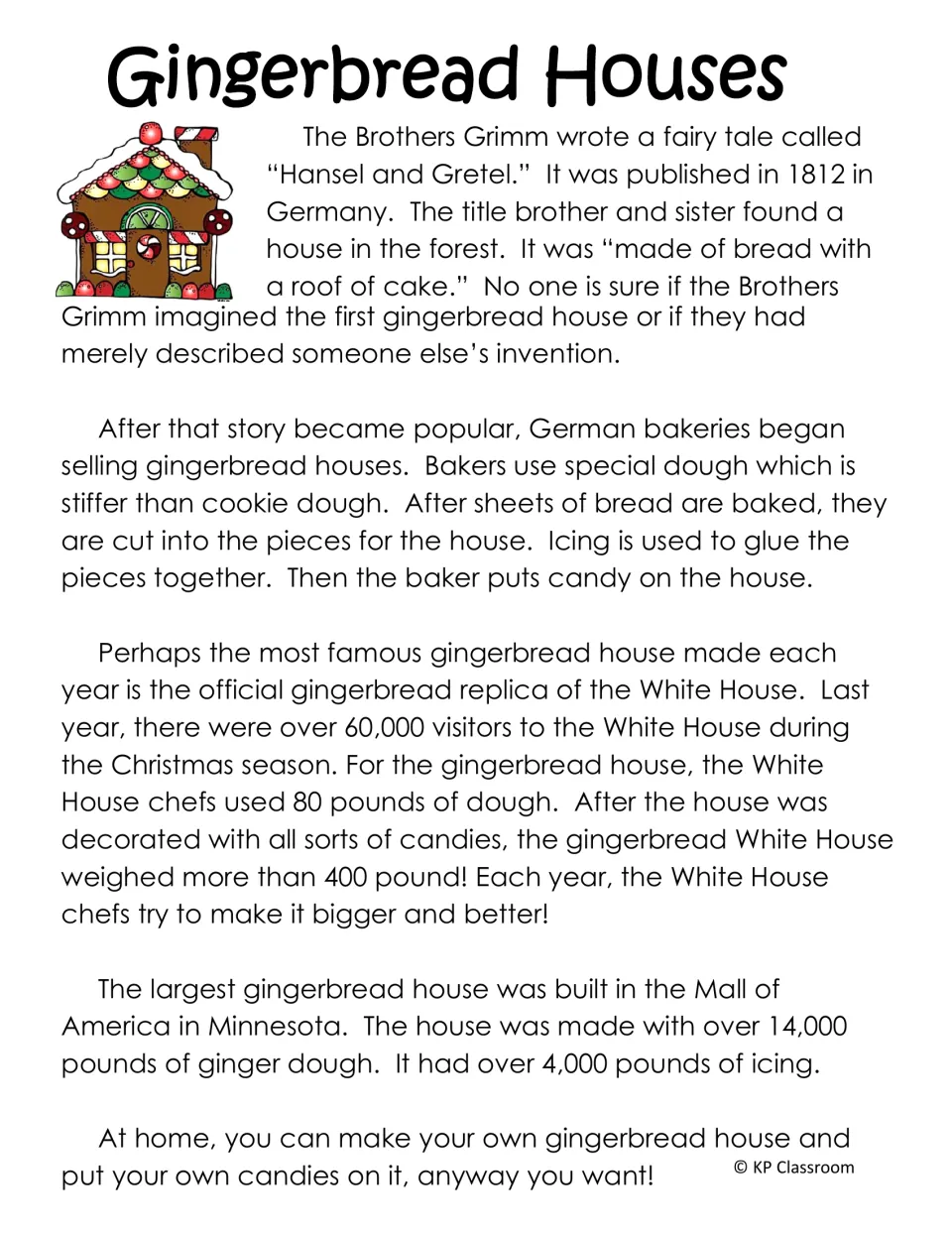 Gingerbread Houses extended text: 1812 publication, 80 pounds of dough, a 14,000-pound Mall of America house