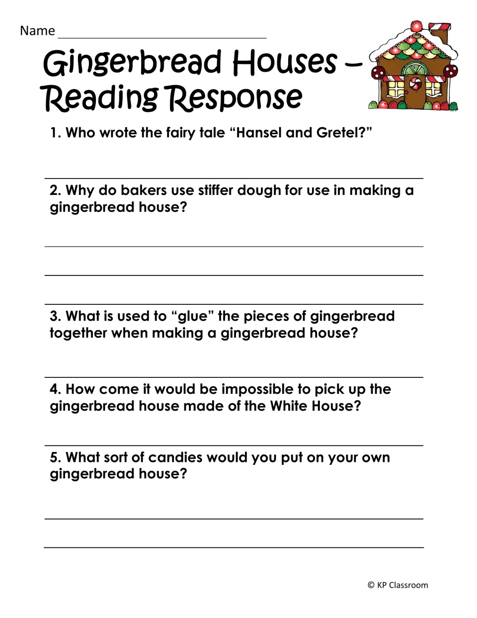 Gingerbread Houses reading response: students answer 5 questions on the Brothers Grimm, stiff dough, icing and candy