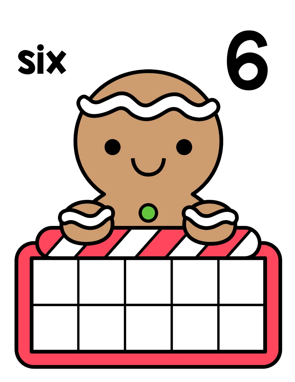 Number 6 counting mat: the word six and numeral 6 above a gingerbread man and empty ten frame for showing six counters