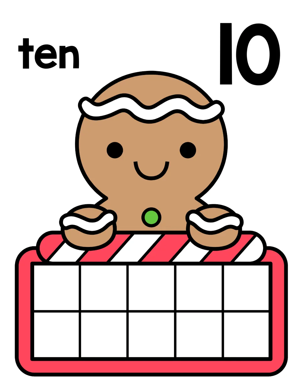 Number 10 counting mat: the word ten and numeral 10 above a gingerbread man and empty ten frame for filling every space