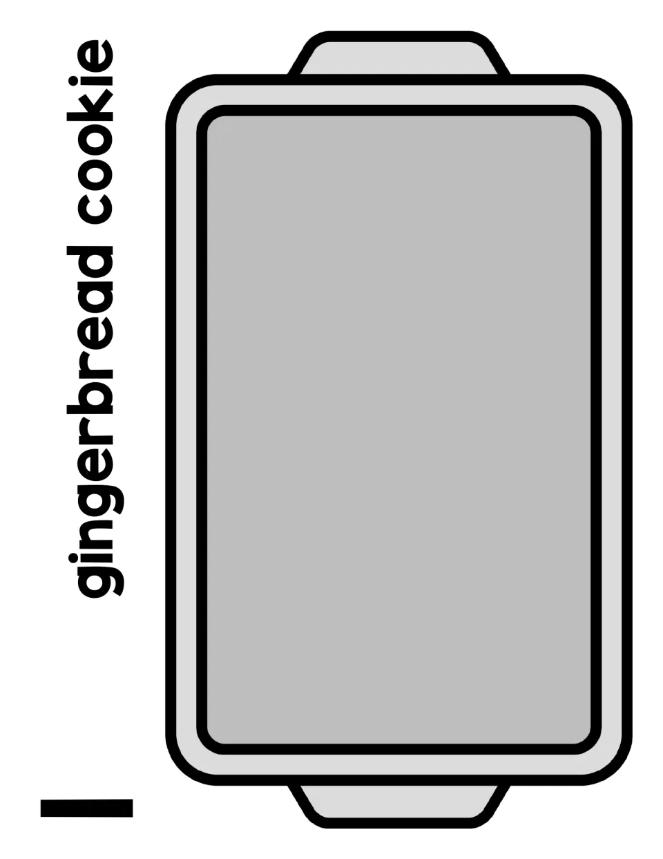 Number 1 counting mat labeled "1 gingerbread cookie": students place one counter on the empty baking sheet to show 1