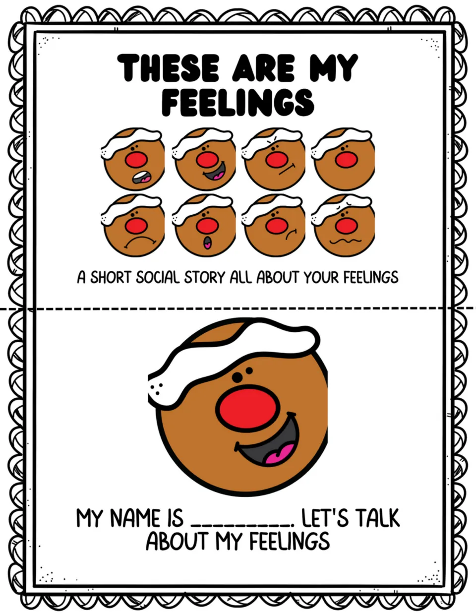 Story opener: students write their name on 'My name is ___' beside a smiling gingerbread face, then talk feelings