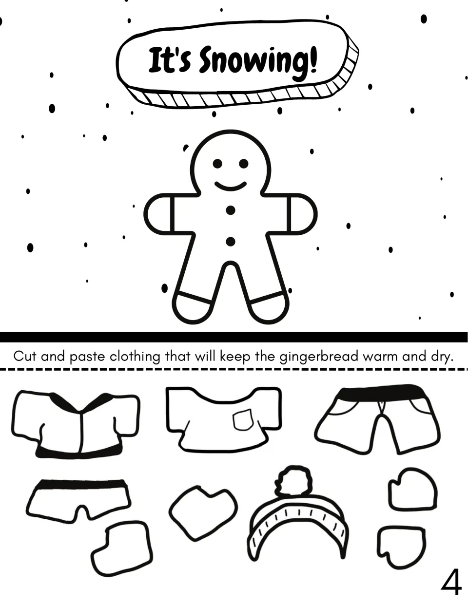 It's Snowing! challenge: students choose clothing cut-outs and glue on those that keep the gingerbread warm and dry