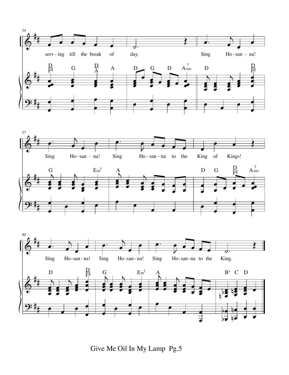 Bars 34-43: last 'serving till the break of day' and the final Sing Hosanna chorus in D, ending on B-flat, C, D chords