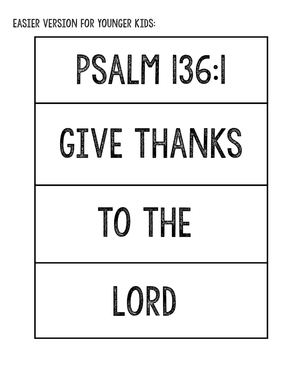 Psalm 136:1 verse cards, easier version: cut-out pieces reading Psalm 136:1, Give thanks, to the, Lord for sequencing