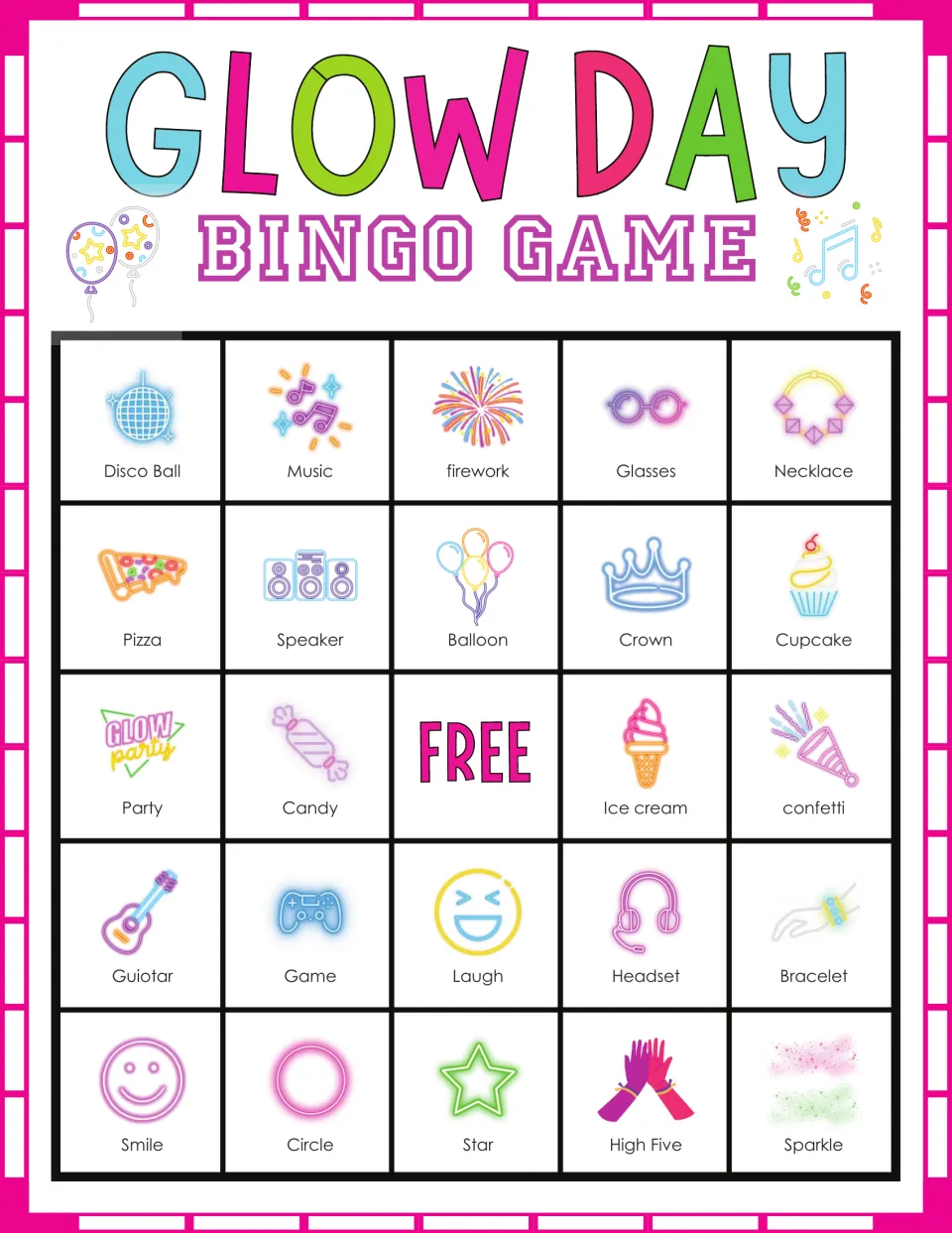 Glow Day bingo card: students mark called words such as disco ball, music, firework, glasses and necklace