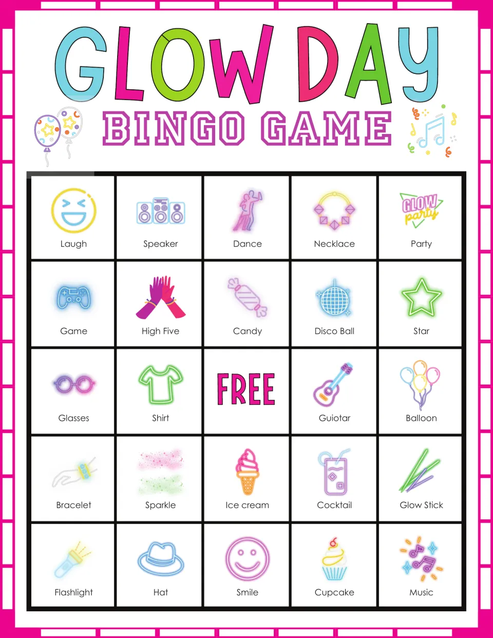 Glow Day bingo card: players mark called words on neon icons, top row laugh, speaker, dance, necklace and party