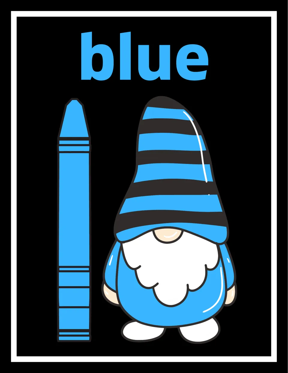 Blue color poster pairing the word blue in big letters with a blue crayon and a gnome dressed in a blue striped hat