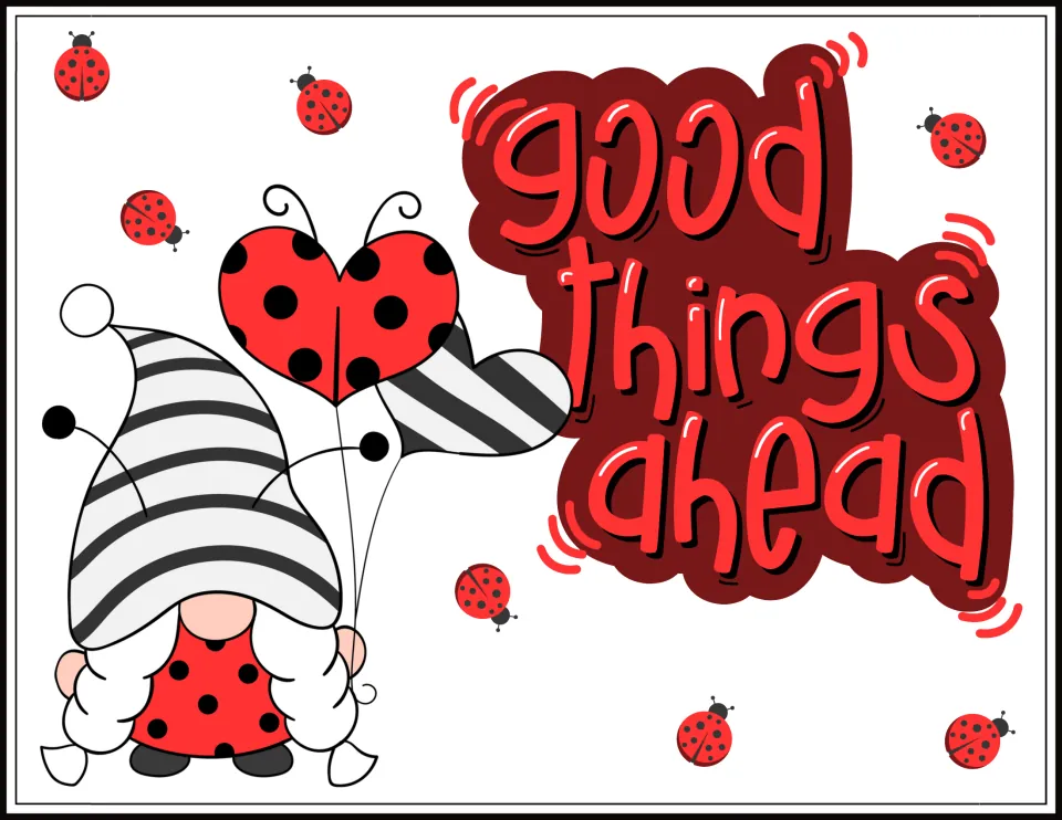Motivational poster 6 of the 25-poster classroom decor set, reading "Good things ahead."