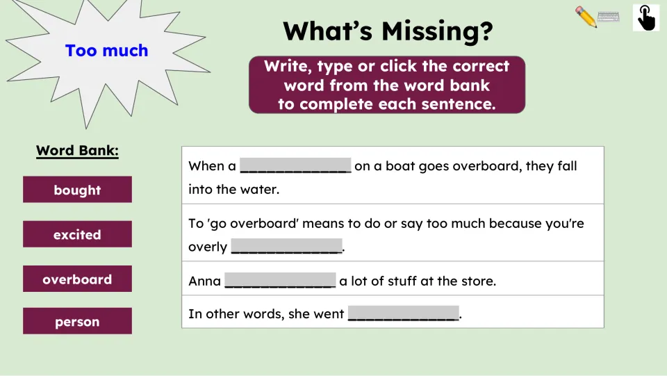 Fill-in-the-blank activity has four passage sentences and the word bank bought, excited, overboard, person