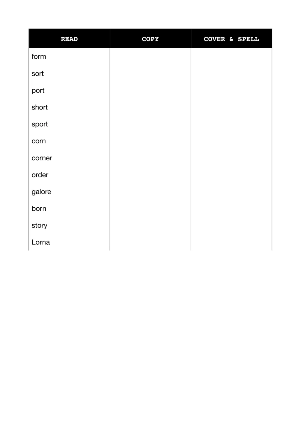 Spelling test continued: students read, copy, then cover and spell 12 more 'or' words, such as sport, corner and Lorna