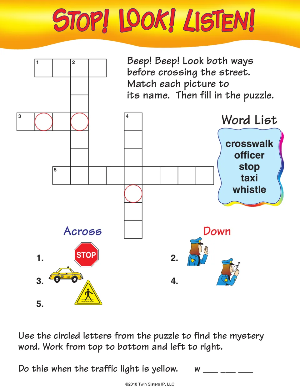 Stop! Look! Listen! street safety crossword using crosswalk, officer, stop, taxi and whistle with a mystery word clue