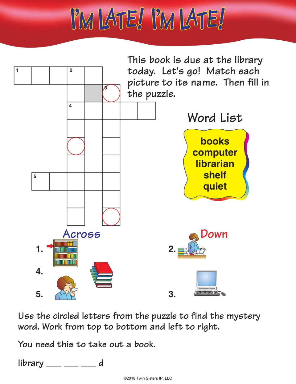 I'm Late! I'm Late! library crossword: students fill in books, computer, librarian, shelf and quiet from picture clues