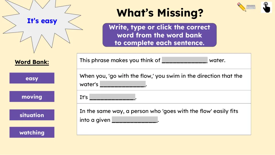 Missing-word activity has four sentences about the idiom and the word bank: easy, moving, situation, watching.