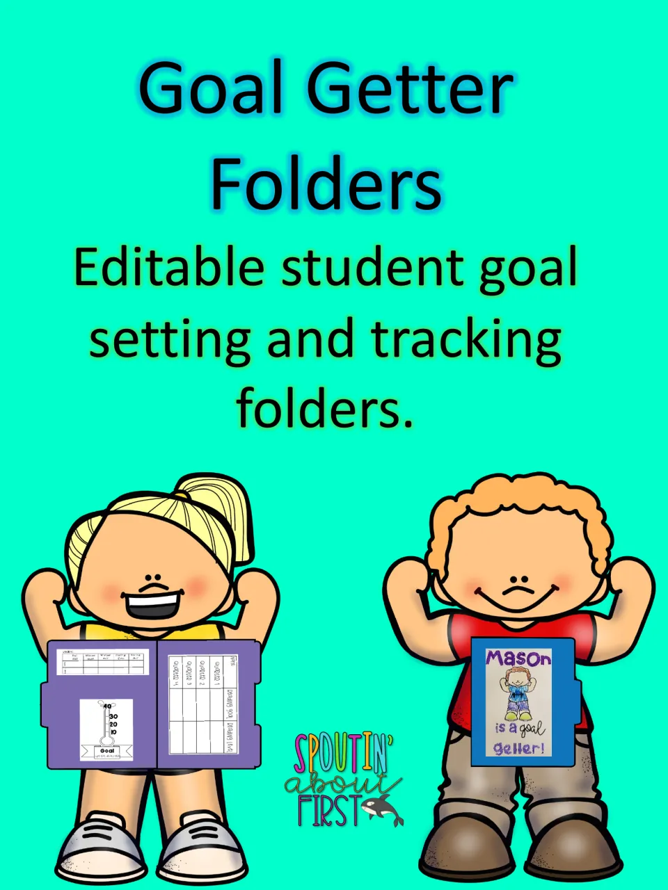Goal Getter Folders cover introduces editable student folders for setting goals and tracking progress.
