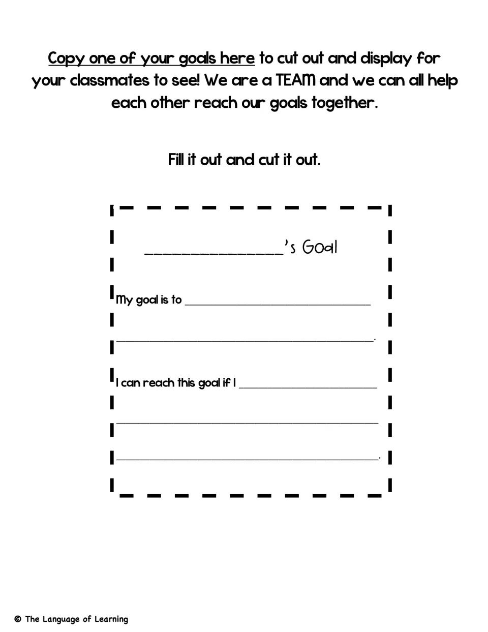 Goal display card: students copy one goal and how they will reach it onto a card, then cut it out to share with classmates