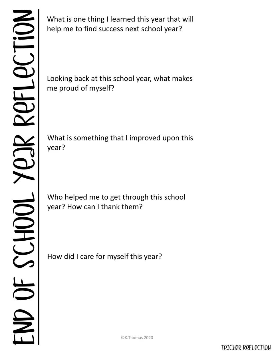 Teacher end of year reflection: lesson learned, pride, an improvement, thanking helpers and how I cared for myself