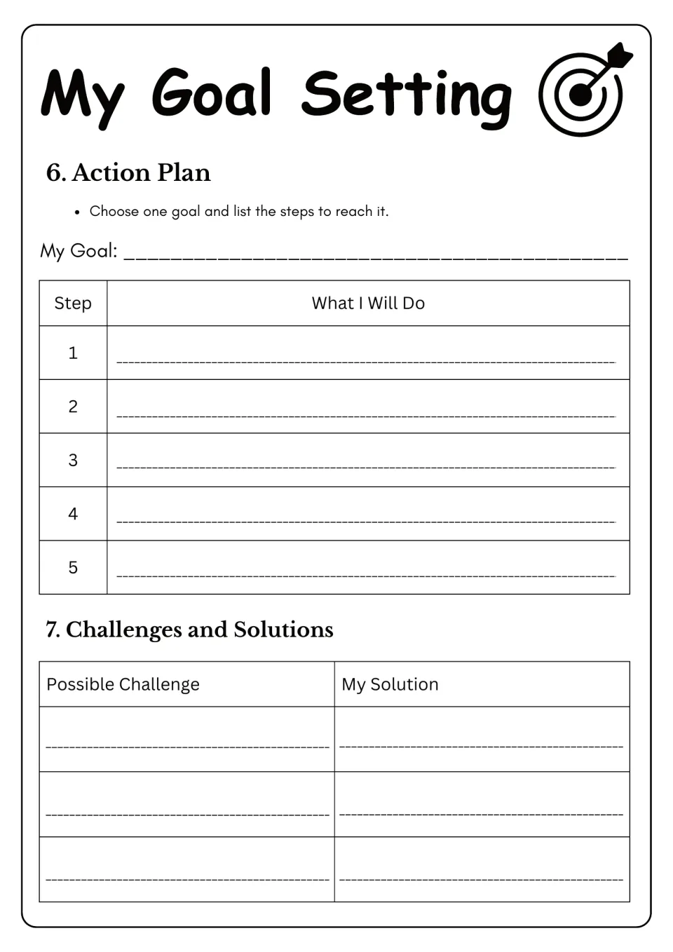 Action plan for one goal: students list 5 steps they will take, then pair possible challenges with their own solutions