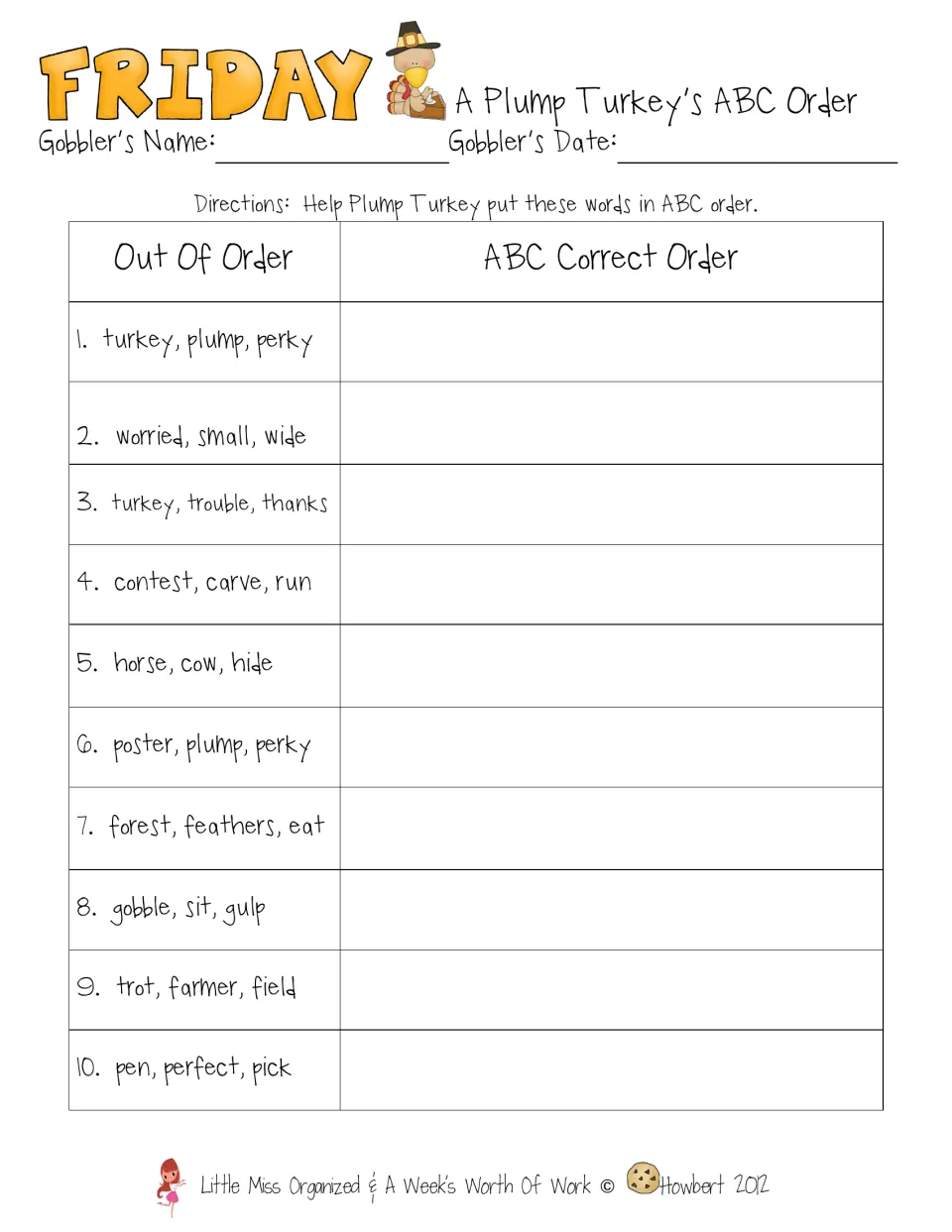 Friday's ABC order practice sorts ten groups of three words, including turkey, plump, perky and gobble, sit, gulp.