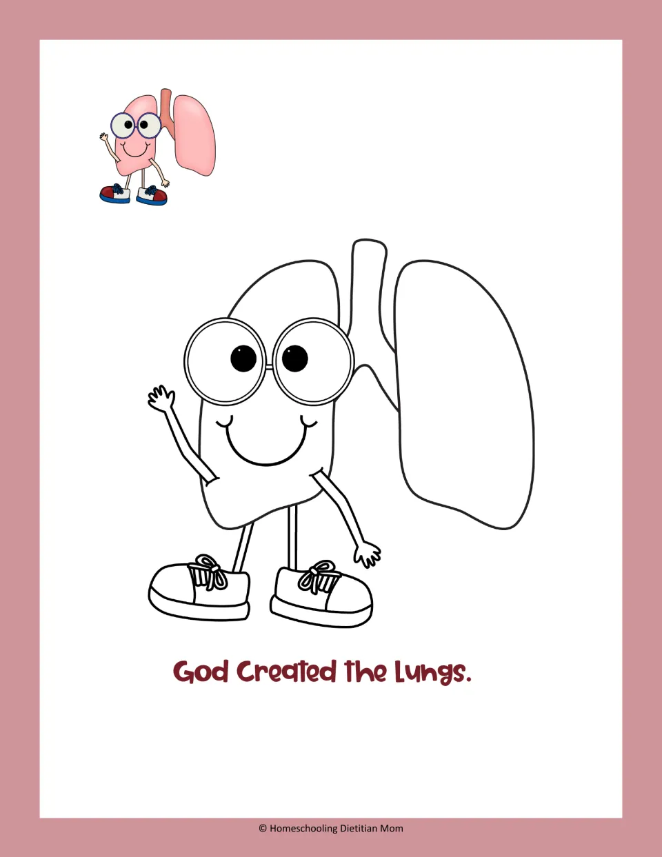 Organ coloring activity featuring cartoon lungs with eyes, arms, and shoes: 'God Created the Lungs.'