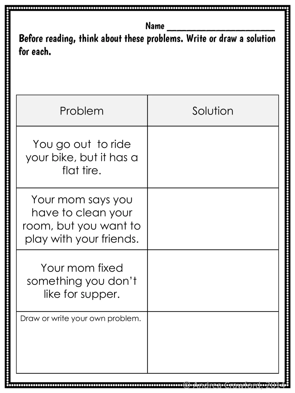 Anticipation guide: before reading, students write or draw solutions to a flat tire, room cleaning and supper problems