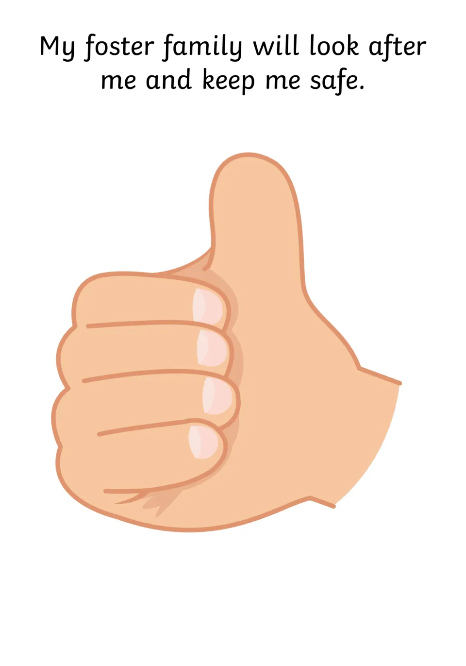 Social story page on care and safety: a thumbs-up hand under text saying the foster family will look after the child