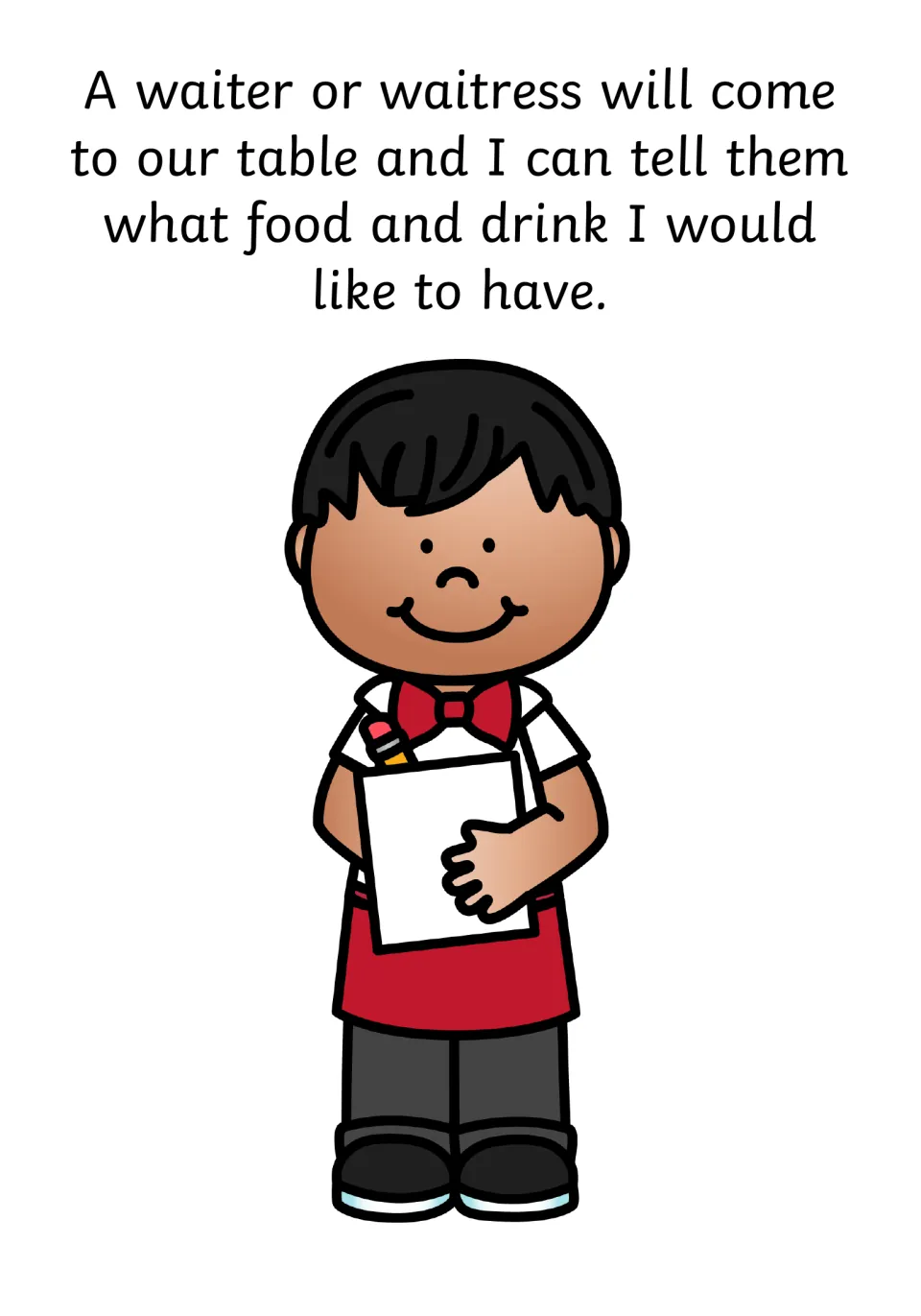 Social story page explains telling the waiter or waitress what food and drink to bring when they visit the table.