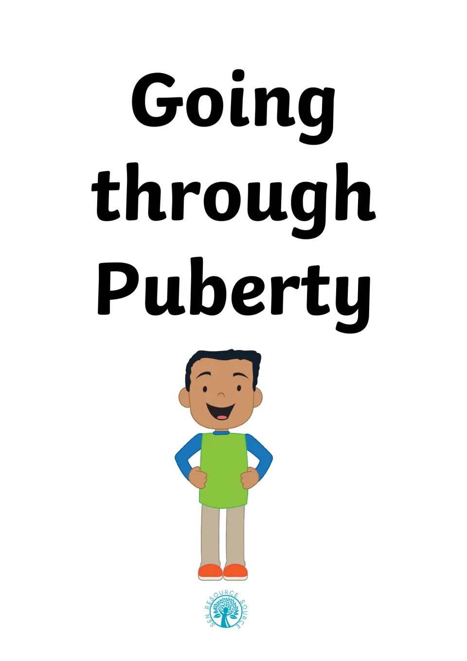 Cover titled Going through Puberty, a social story with a smiling cartoon boy in a green top, hands on hips