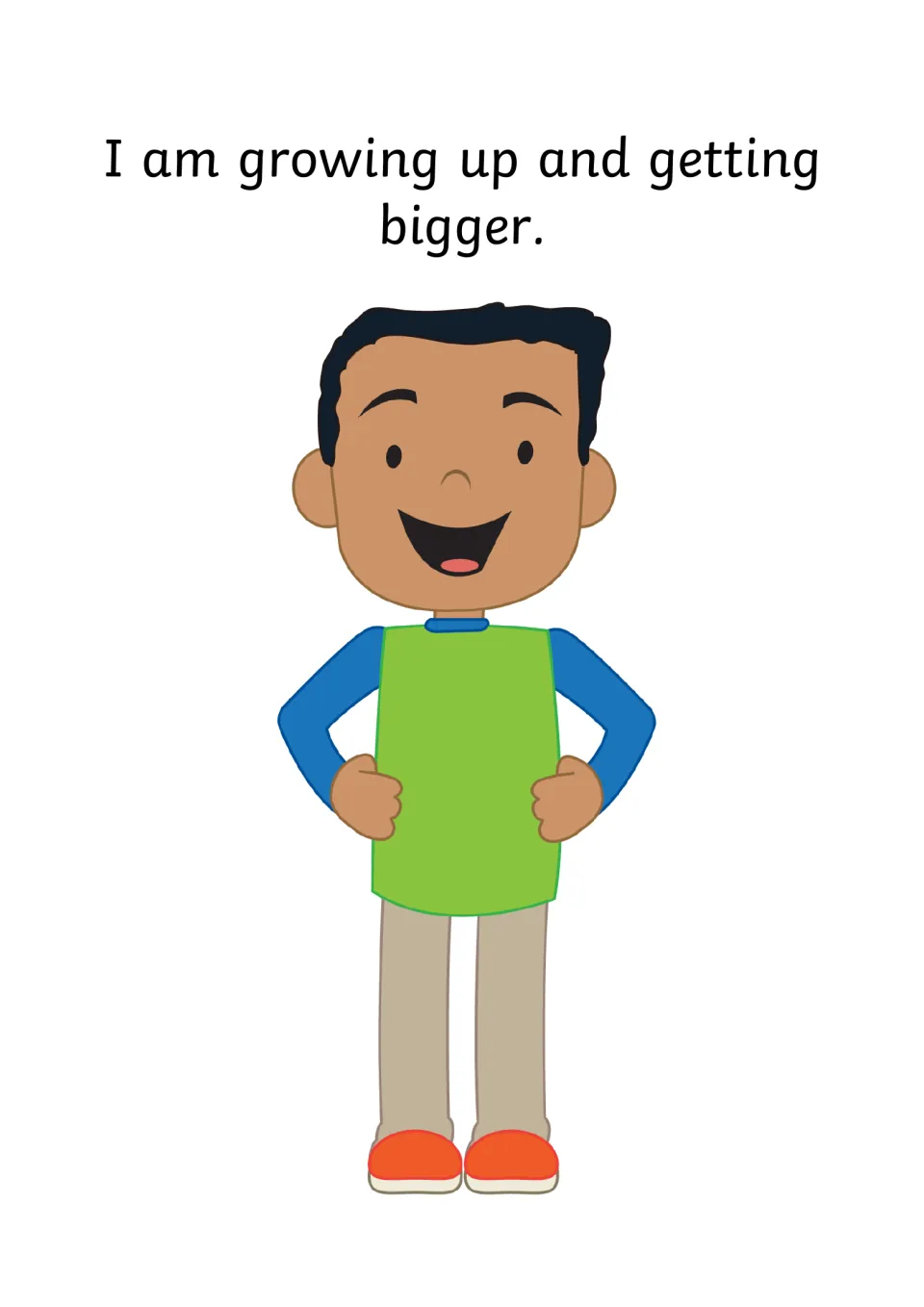 Story page 'I am growing up and getting bigger' with a smiling cartoon boy standing with hands on hips