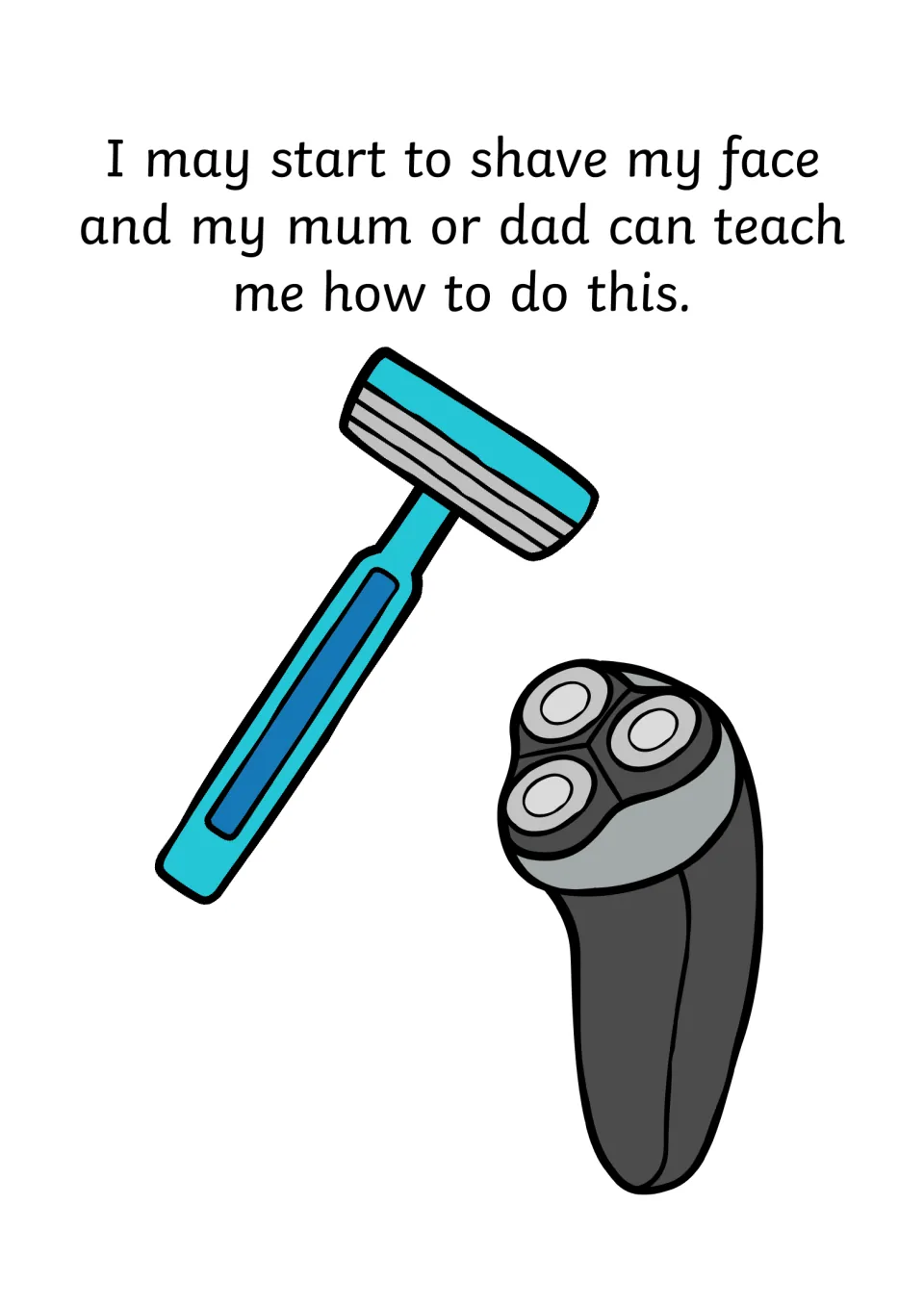 Story page about starting to shave, where mum or dad can teach how, with a cartoon razor and an electric shaver