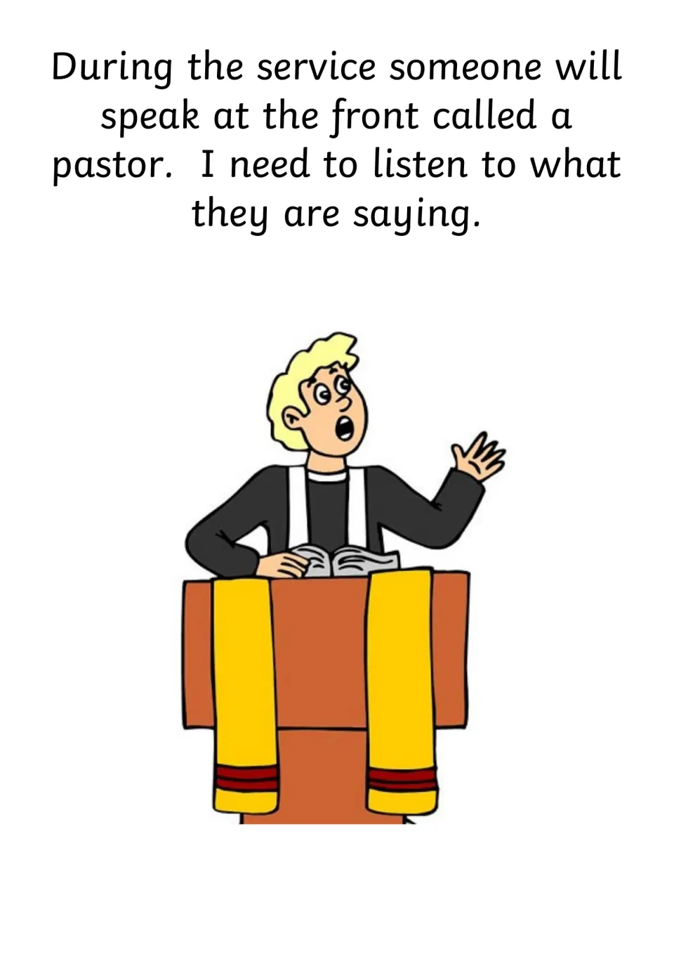 Pastor version: a pastor speaks at the front during the service and I need to listen; man at a lectern with a book