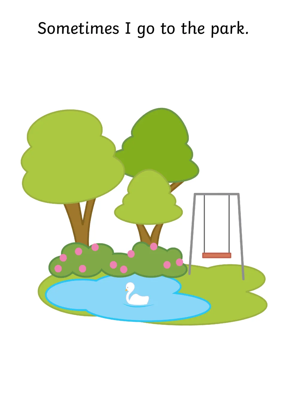 Social story opening: the sentence "Sometimes I go to the park" beside a park scene with trees, a pond, a swan and a swing