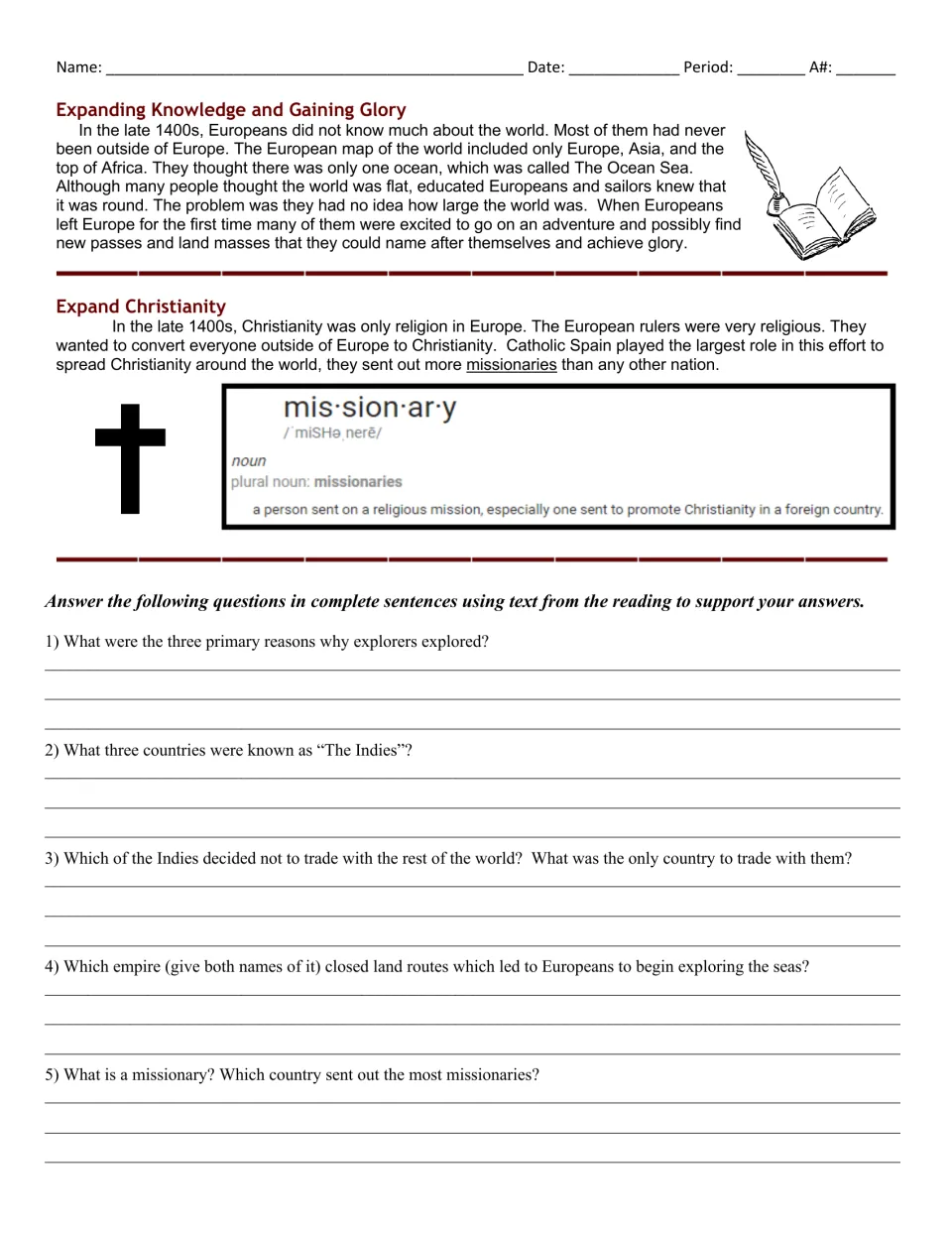 Exploration motives of glory and Christianity: students read, then answer 5 text-evidence questions in full sentences