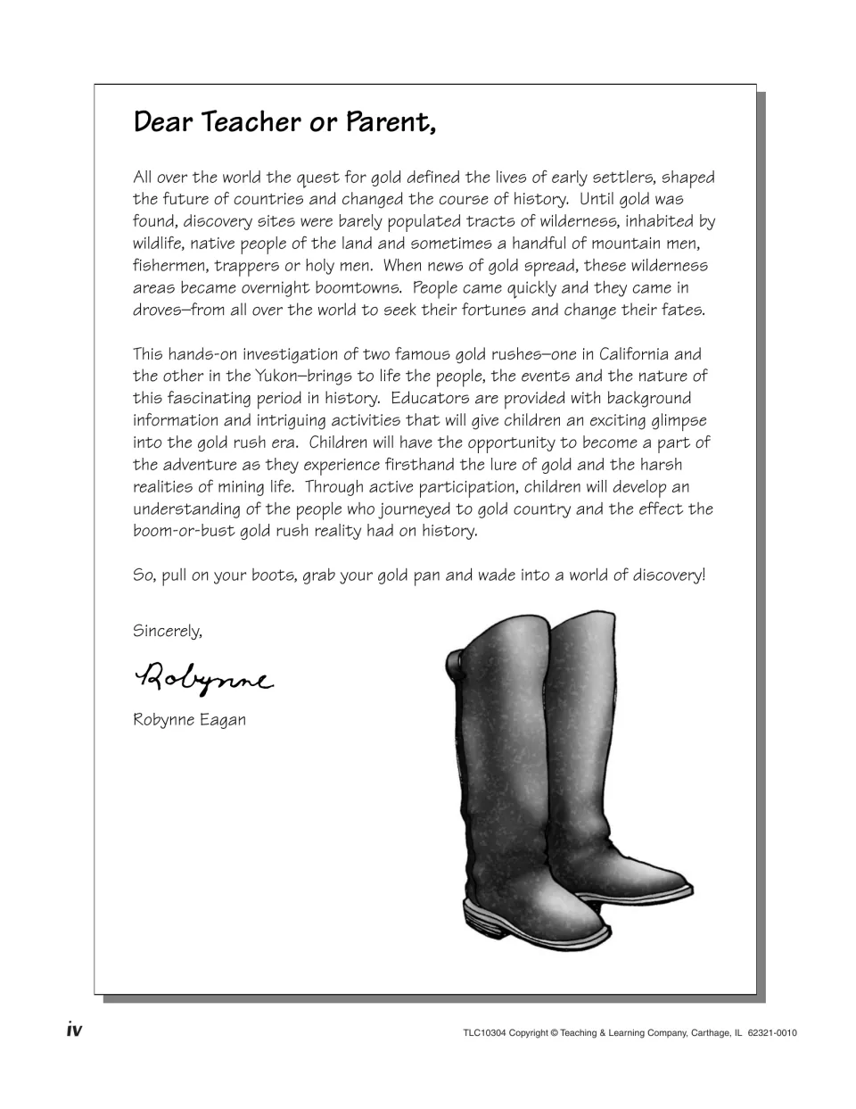 Dear Teacher or Parent letter introducing a hands-on look at the California and Yukon gold rushes