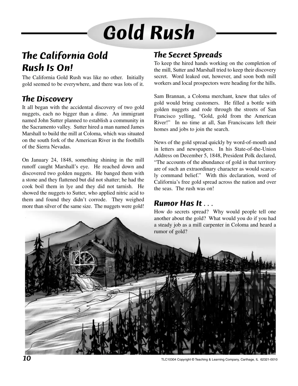 The California Gold Rush Is On!: Marshall's 1848 find at Sutter's mill, how the secret spread, Rumor Has It questions