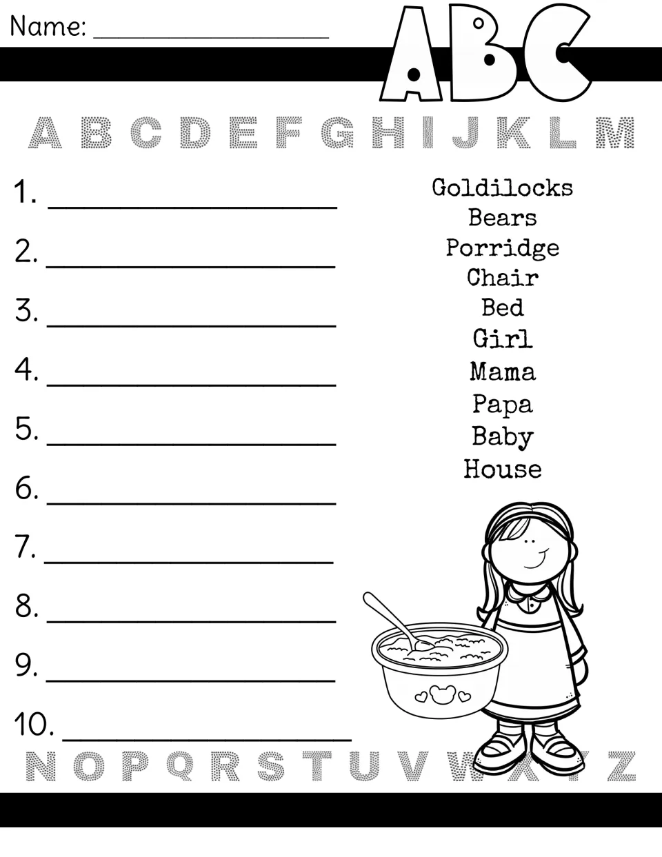 Alphabetical order: students write 10 story words like Goldilocks, Porridge, Chair and Bed in ABC order, using an A-Z strip