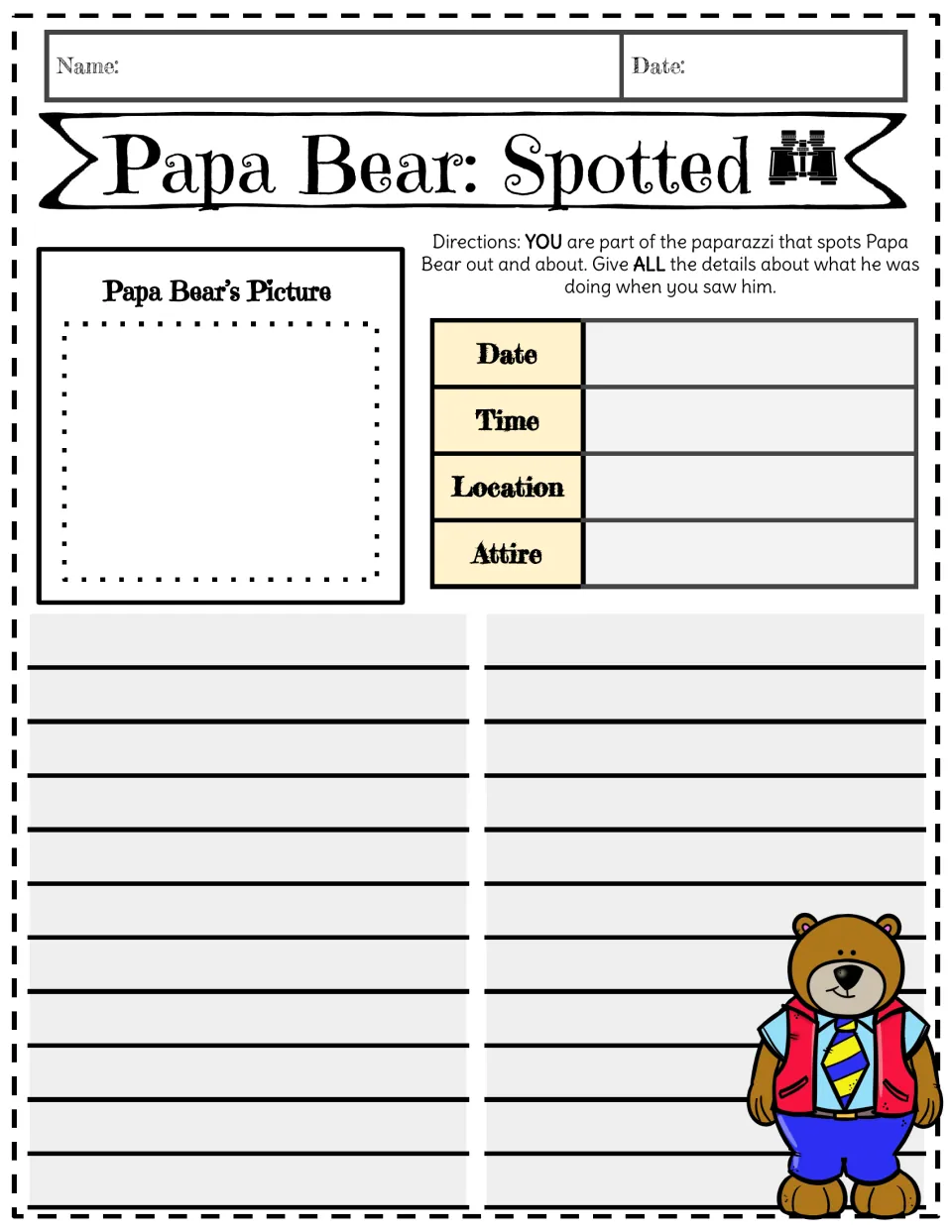 Papa Bear: Spotted report: students draw Papa Bear out and about, fill in date, time, location and attire, then report